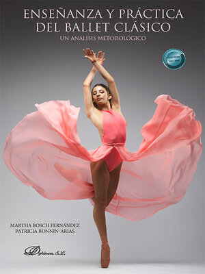 cover image of Enseñanza y práctica del ballet clásico